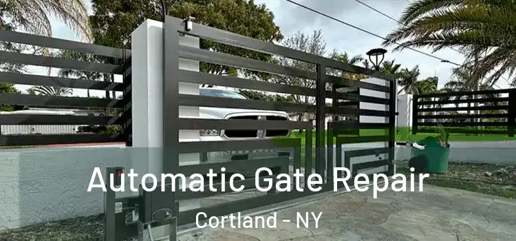 Automatic Gate Repair Cortland - NY