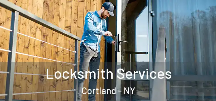 Locksmith Services Cortland - NY
