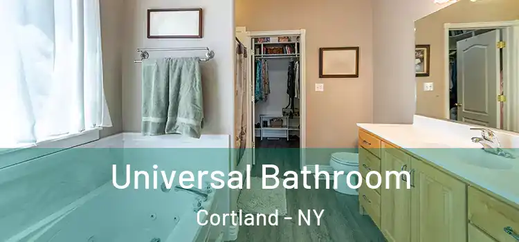 Universal Bathroom Cortland - NY